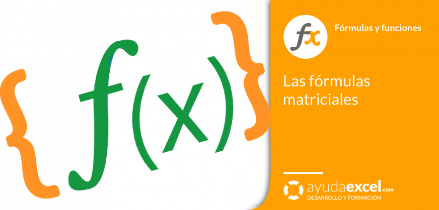 Las F Rmulas Matriciales En Excel Ayuda Excel