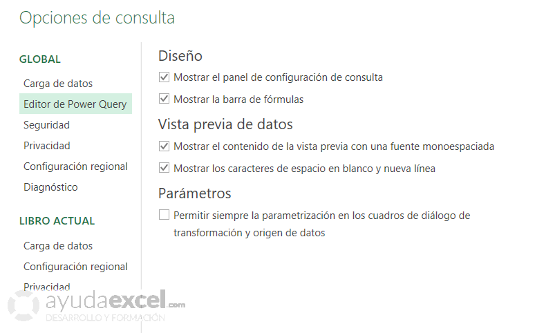 Opciones de consulta configuración de Power Query