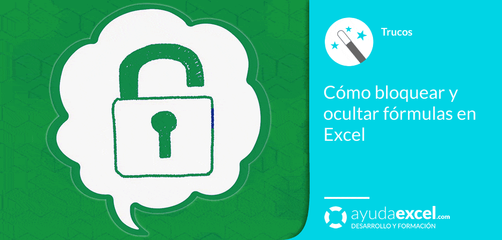 Cómo bloquear fórmulas Excel